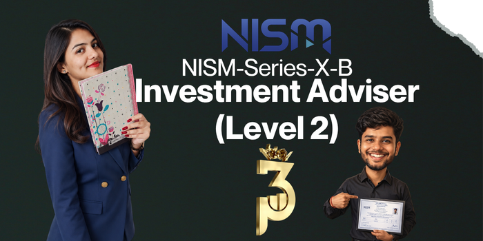 NISM-Series-X-B: Investment Adviser (Level 2)